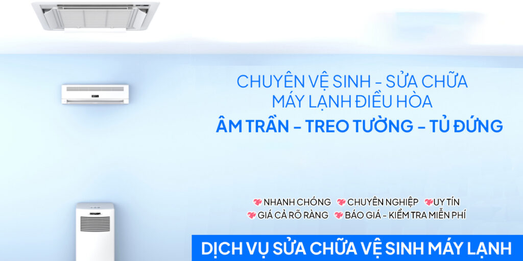 DỊCH VỤ SỬA CHỮA MÁY LẠNH ĐIỀU HÒA TẠI NHÀ TPHCM